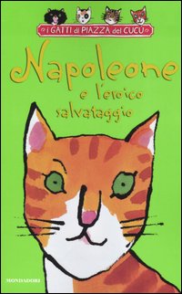 Napoleone e l'eroico salvataggio