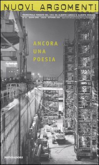 Nuovi argomenti. Vol. 31: Ancora una poesia