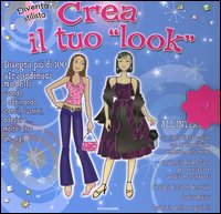 Diventa stilista. Crea il tuo look