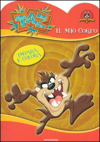Taz. Il mio corpo
