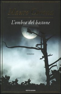 L'ombra del bastone