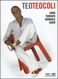 Sono tornato normale show. DVD