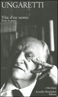 Vita d'un uomo. Tutte le poesie