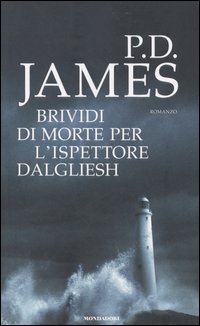 Brividi di morte per l'ispettore Dalgliesh