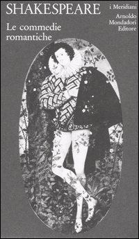 Teatro completo. Vol. 2: Le commedie romantiche