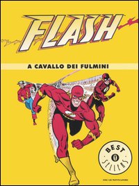 Flash. A cavallo dei fulmini