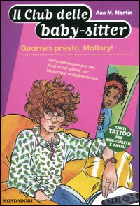 Guarisci presto, Mallory!