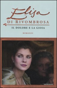 Elisa di Rivombrosa. Il dolore e la gioia
