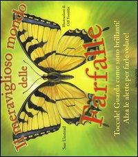 Il meraviglioso mondo delle farfalle