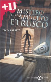 Il mistero dell'amuleto etrusco