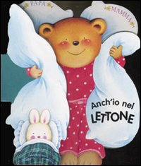 Anch'io nel lettone!
