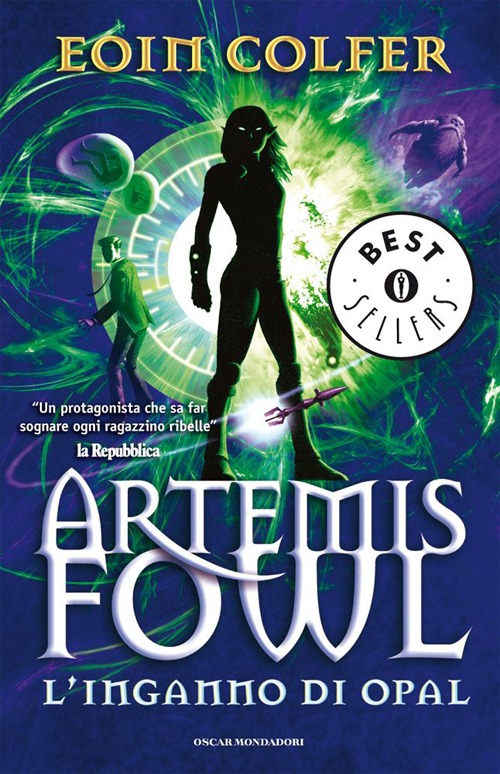 L'inganno di Opal. Artemis Fowl