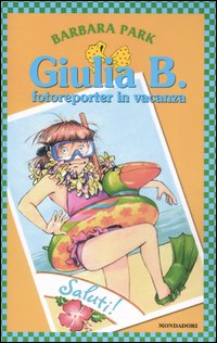 Giulia B. fotoreporter in vacanza