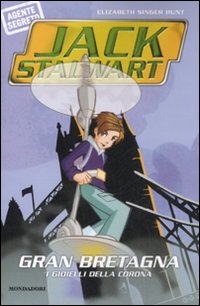 Gran Bretagna. I gioielli della corona. Jack Stalwart. Vol. 5