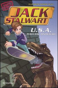 U.S.A. Fuga dal dinosauro. Jack Stalwart. Vol. 1