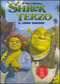 Shrek terzo. Libro sonoro