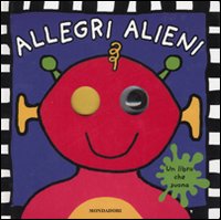 Allegri alieni. Libro sonoro