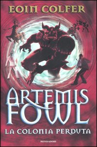 La colonia perduta. Artemis Fowl