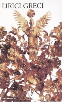 Lirici greci. Testo greco a fronte