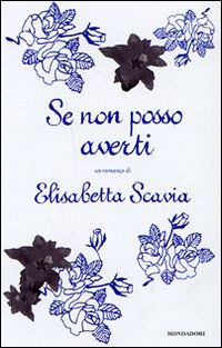 Se non posso averti