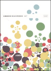 Almanacco dello Specchio 2007. Poesia