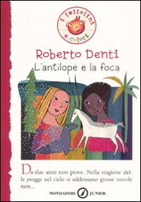 L'antilope e la foca