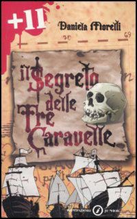 Il segreto delle tre caravelle