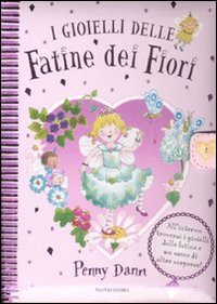 I gioielli delle fatine dei fiori