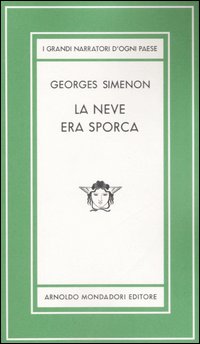 La neve era sporca