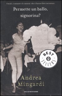 Permette un ballo, signorina?