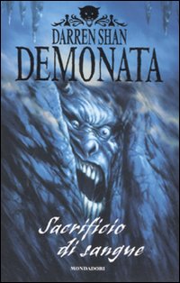 Sacrificio di sangue. Demonata. Vol. 4