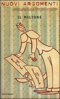 Nuovi argomenti. Vol. 42: Il milione