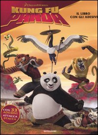 Kung Fu Panda. Il libro con gli adesivi