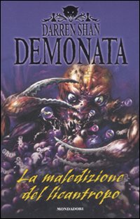 La maledizione del licantropo. Demonata. Vol. 5