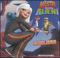 Mostri contro alieni. Minilibro