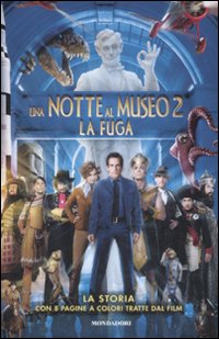Una notte al museo 2. La fuga
