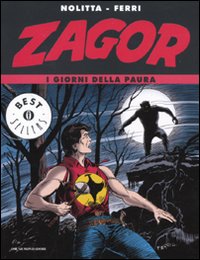 Zagor. I giorni della paura