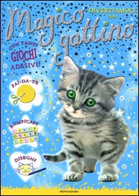 Divertiamoci con... Magico gattino. Con adesivi