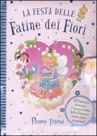 La festa delle fatine dei fiori. Libro pop-up
