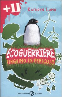 Ecoguerriere. Pinguino in pericolo