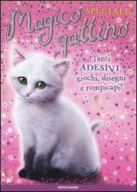 Magico gattino speciale. Con adesivi
