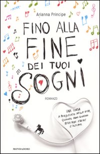 Fino alla fine dei tuoi sogni