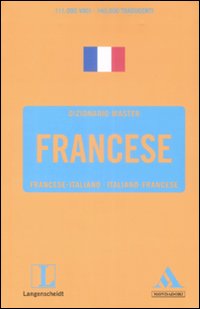 Langenscheidt. Francese. Francese-italiano, italiano-francese