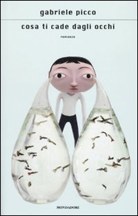 Cosa ti cade dagli occhi