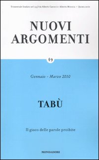 Nuovi argomenti. Vol. 49: Tabù