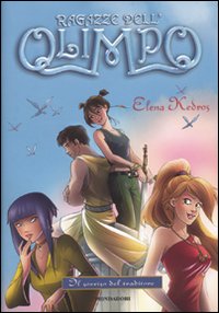 Il sorriso del traditore. Ragazze dell'Olimpo. Vol. 5