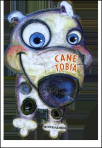 Cane Tobia. Libri a 4 zampe