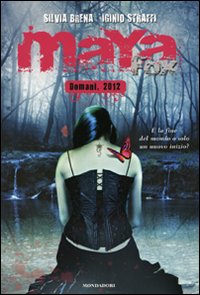 Maya Fox. Domani, 2012. Vol. 3