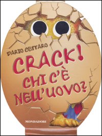Crack! Chi c'è nell'uovo?
