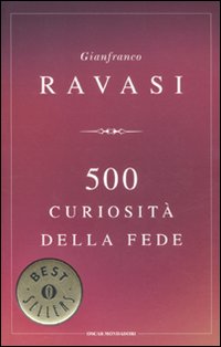 500 curiosità della fede
